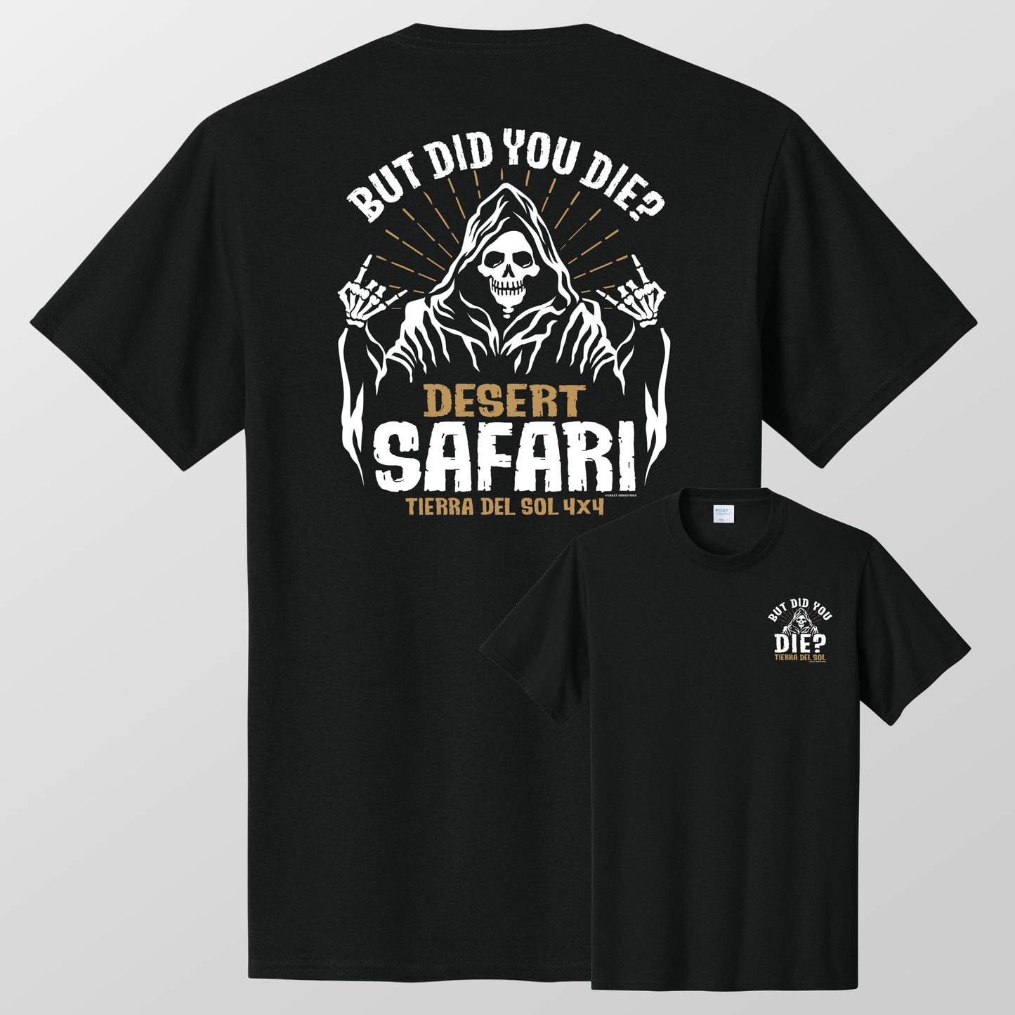 TDS But Did You Die Short Sleeve Shirt